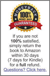 If you are not 100% satisfied, simply return the book to Amazon within 30 days (7 days for Kindle) for a full refund. Questions? Click here